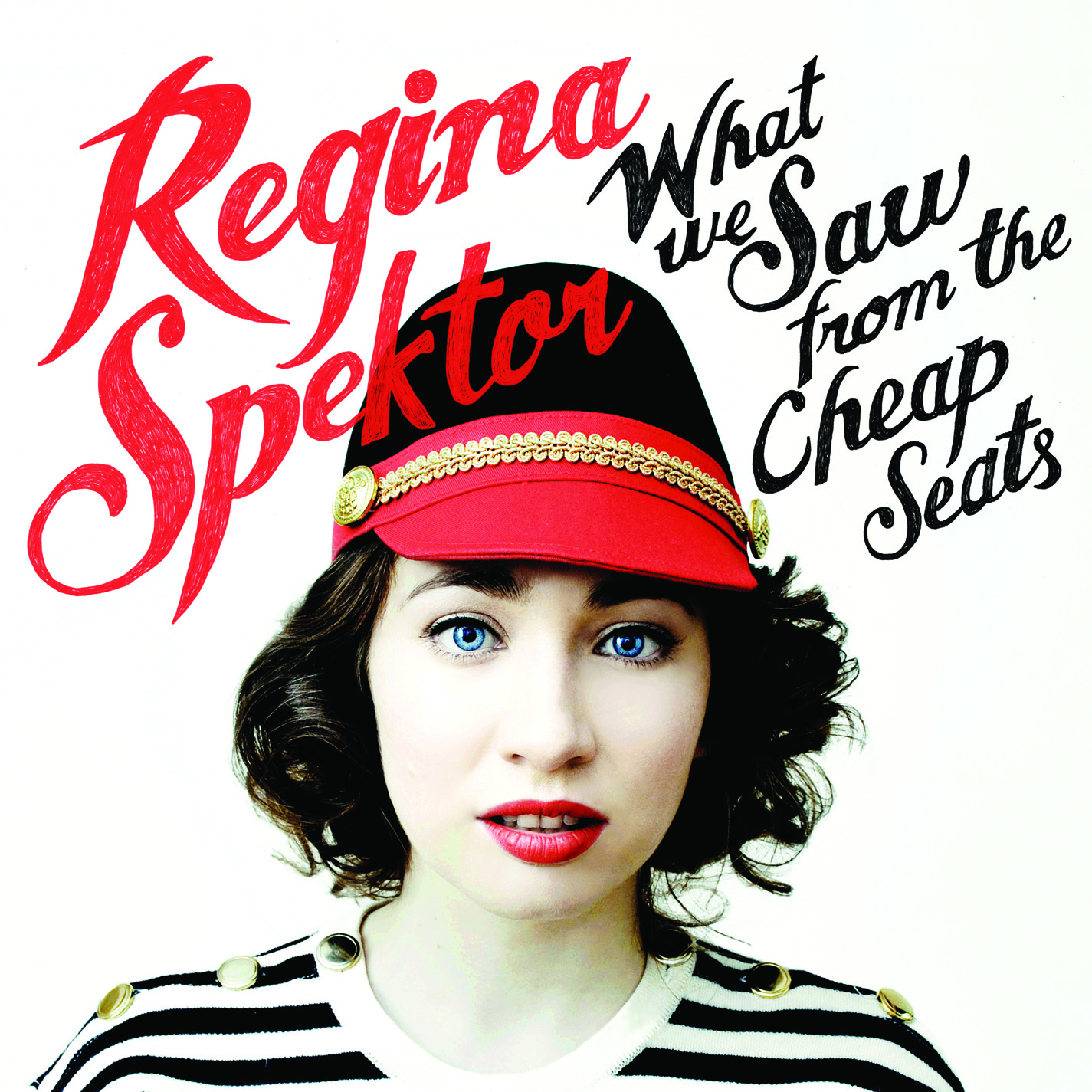 REGINA SPEKTOR WHAT WE SAW FROM THE CHEAP SEATS